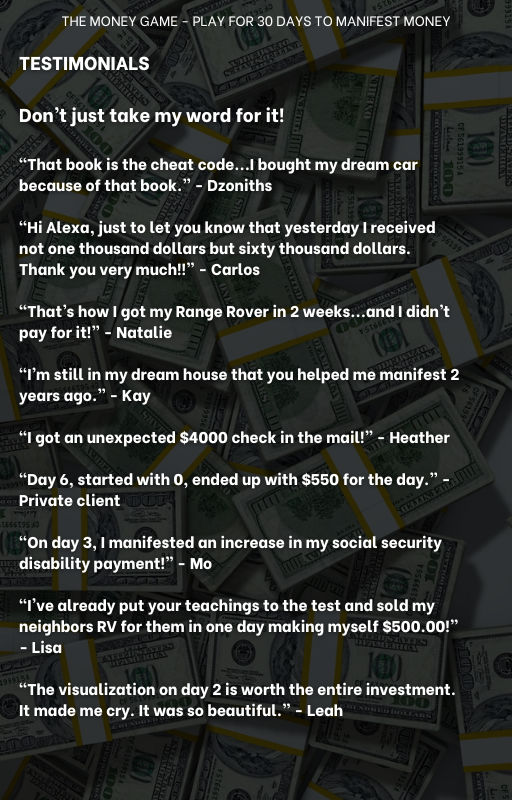 THE MONEY GAME; play for 30 days to manifest money