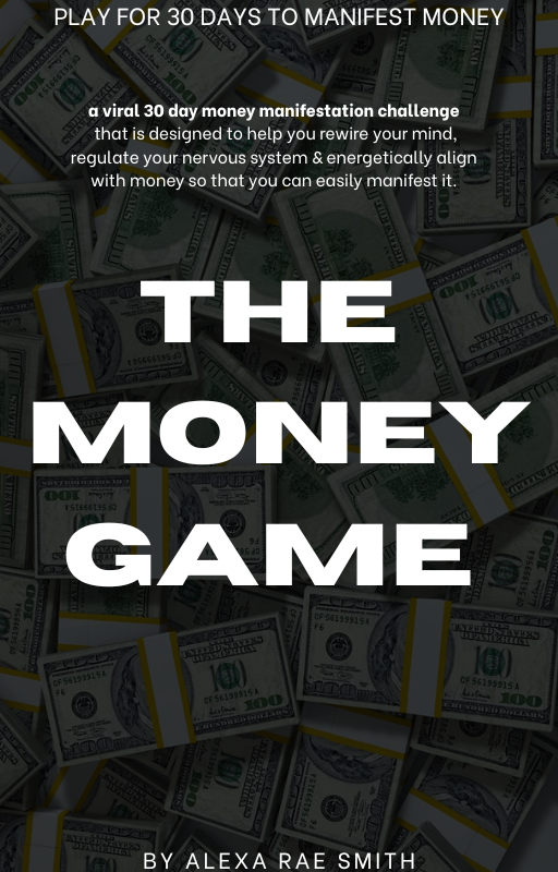 THE MONEY GAME; play for 30 days to manifest money